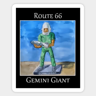 Gemini Giant muffler man as seen along route 66 in Wilimington Illinois Magnet